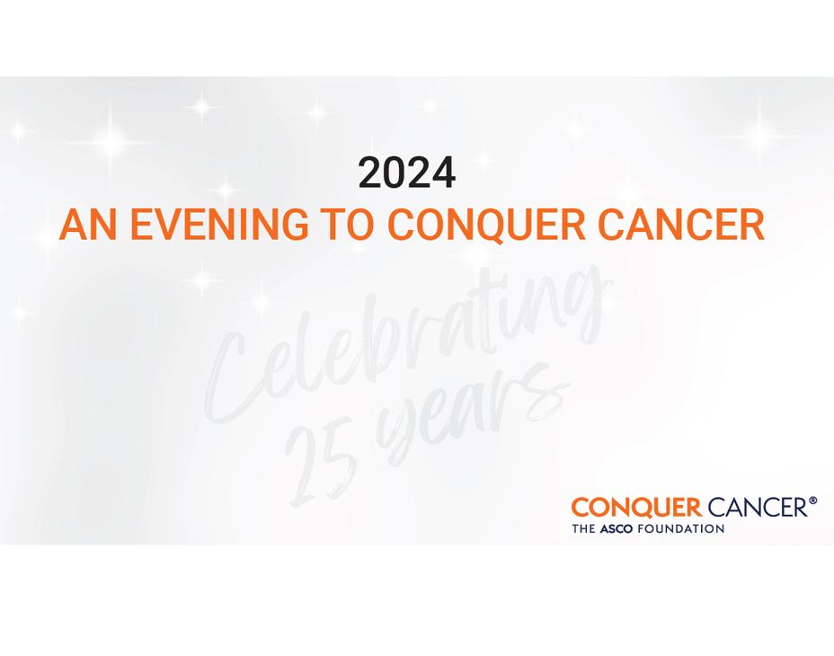 2024 An Evening to Conquer Cancer